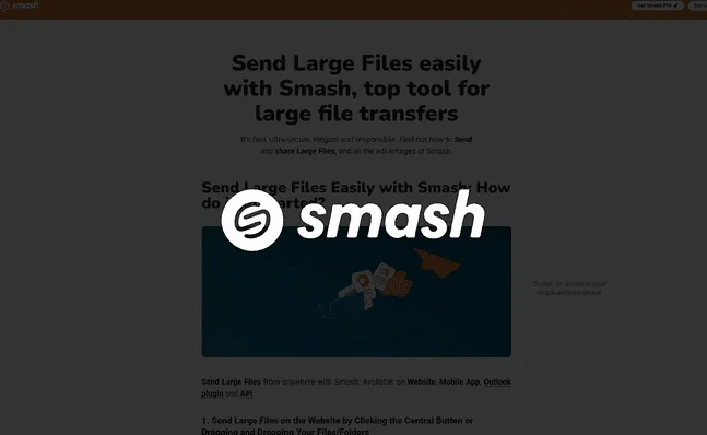Smash logo over its page “Send Large Files easily with Smash, top tool for large file transfers”