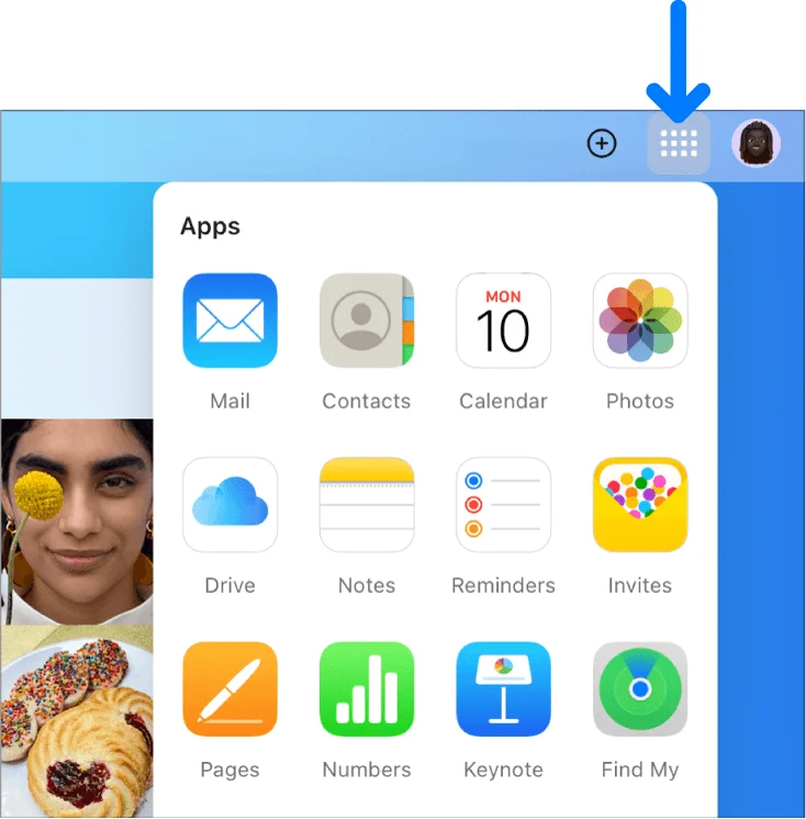 iCloud.com Apps menu with Mail, Drive, Notes, Pages, Numbers and more, an arrow pointing to the apps button