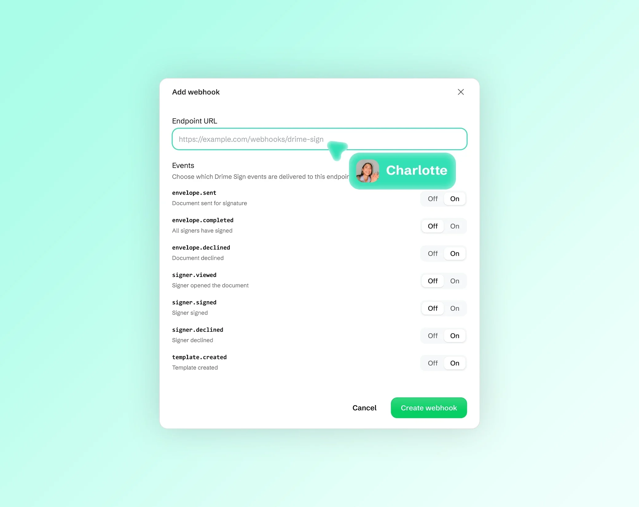 Dialog Webhook hinzufügen: eine Endpunkt-URL und die zu sendenden Drime-Sign-Ereignisse, etwa envelope.completed