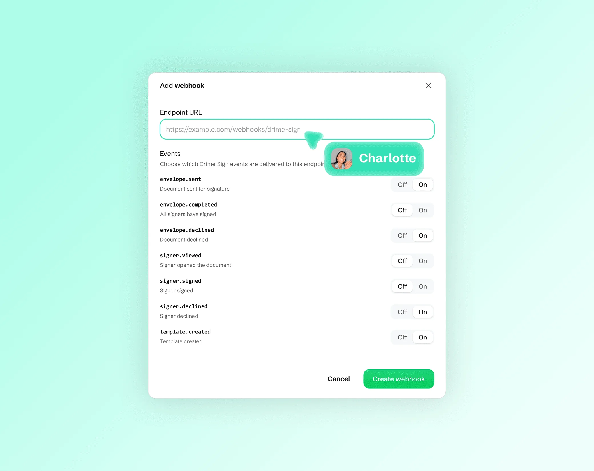 Dialog Webhook hinzufügen: eine Endpunkt-URL und die zu sendenden Drime-Sign-Ereignisse, etwa envelope.completed