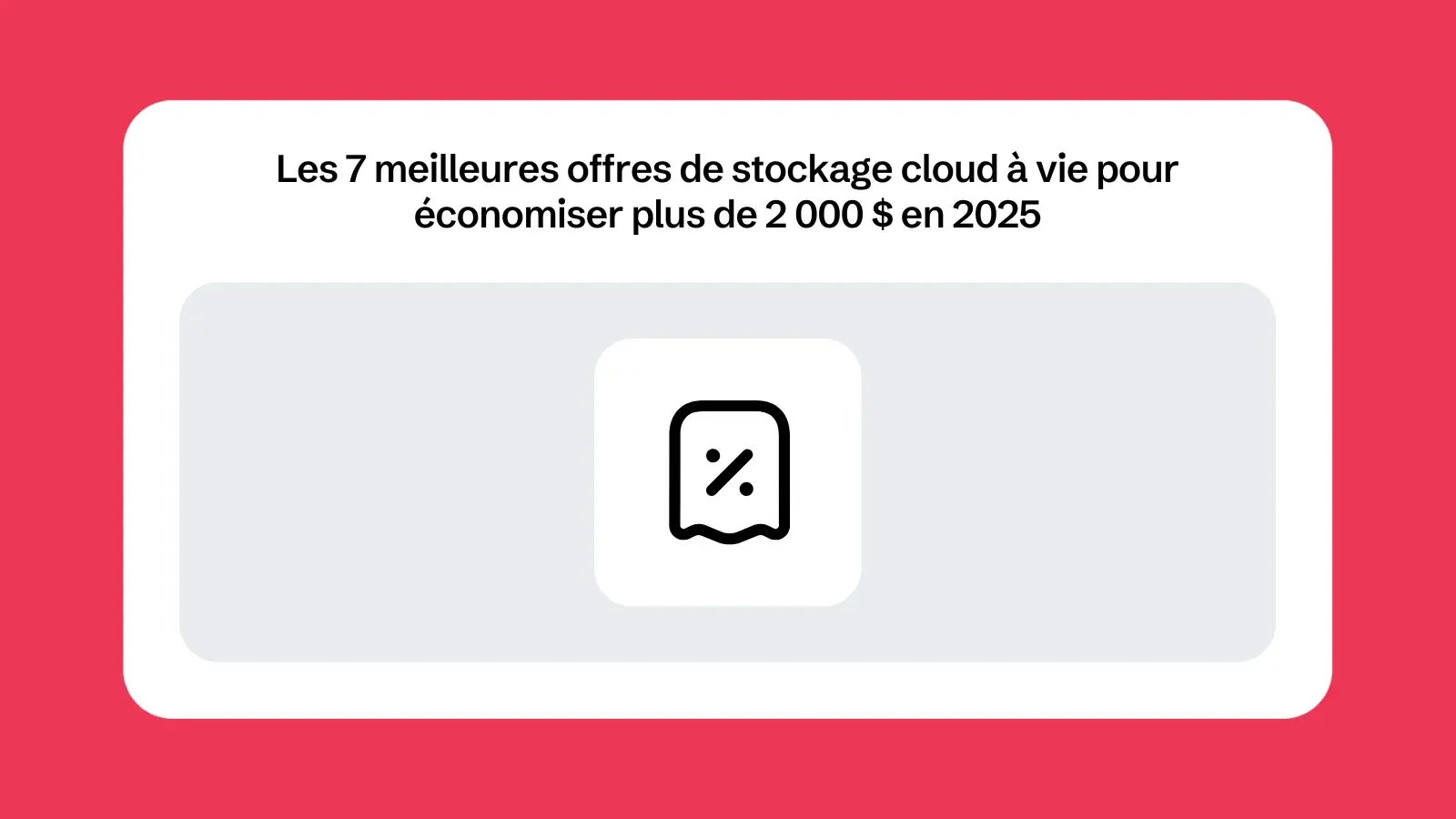 Les 7 meilleures offres de stockage cloud à vie pour économiser plus de 2 000 $ en 2025