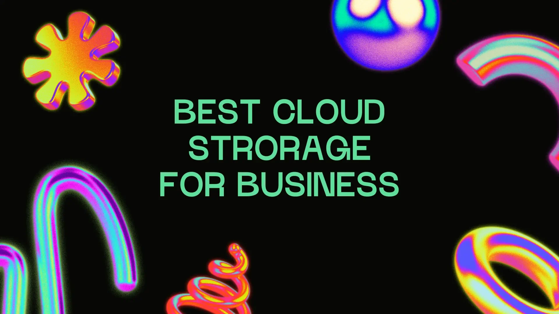 Meilleur stockage cloud pour les entreprises, entouré de formes 3D colorées