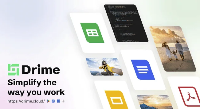 Drime banner reading “Simplify the way you work”, with spreadsheet, document, slides, PDF, code and photo tiles