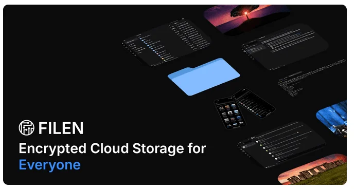 Filen banner “Encrypted Cloud Storage for Everyone” with screens of its desktop and mobile apps