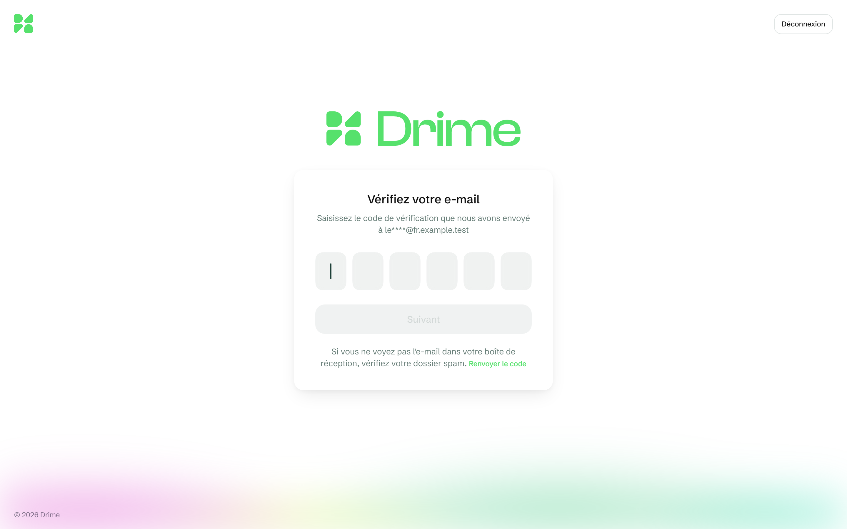 La page Vérifiez votre e-mail : le champ du code, Suivant, le rappel sur le dossier spam, Renvoyer le code et Déconnexion